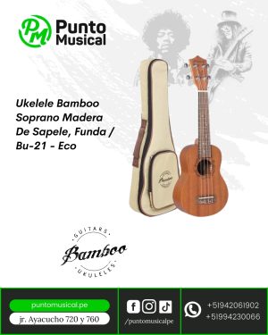 Ukelele Bamboo Soprano Madera De Sapele, Funda / Bu-21 - Eco