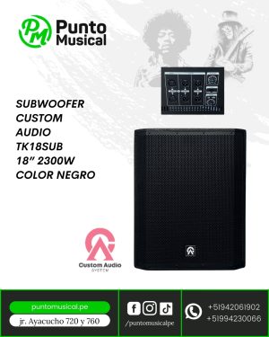 SUBWOOFER CUSTOM AUDIO TK18SUB  18” 2300W COLOR NEGRO